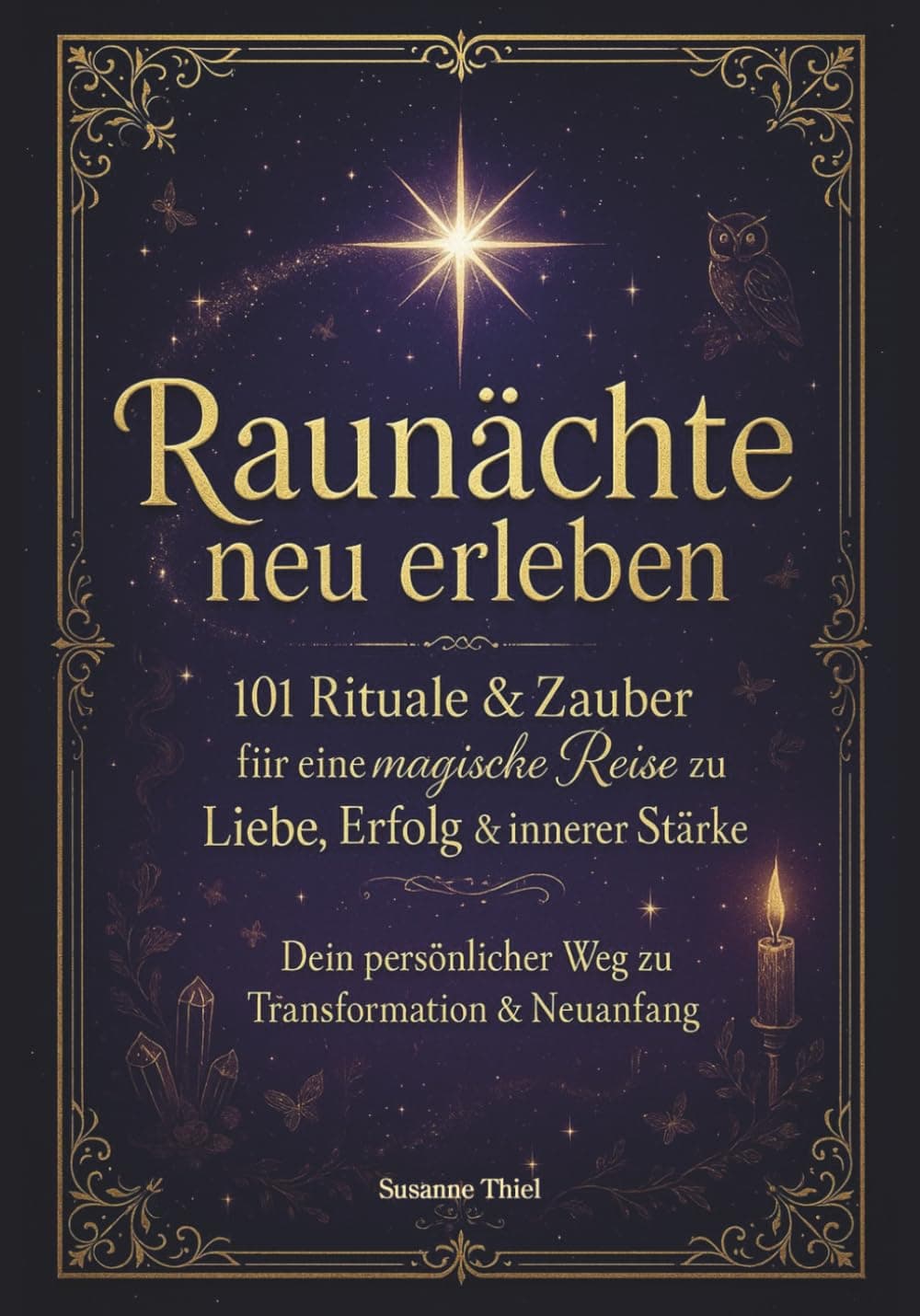 Portada mística morada y dorada con estrellas, búho y cristales, titulada 'Raunächte neu erleben'.